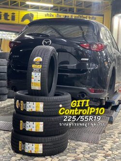 #MAZDA_CX5 เปลี่ยนยาง #GITI_CONTROL P10 225/55R19