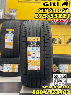 🔥🔥#GITI SPORT S2 275/35R21 ยางใหม่ปี2024🔥🔥