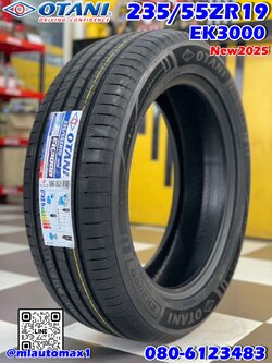 ยางโอตานิ ยางพรีเมี่ยม #Otani #EK3000 🛞235/55R19 ยางใหม่ปี2025 💥💥