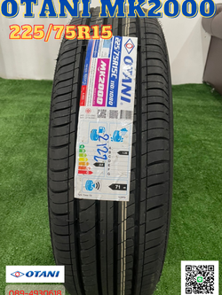 OTANI MK2000 225/75R15 ยางไทย ราคาโปรโมชั่นพิเศษโทรสอบถามได้ค่ะ