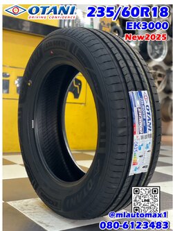 #ยางโอตานิ ยางพรีเมี่ยม #Otani #EK3000 🎉🛞235/60R18 ยางใหม่ปี2025 💥💥