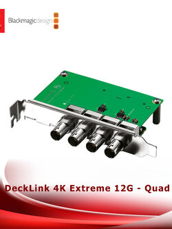 Blackmagic DeckLink 4K Extreme 12G - Quad SDI
