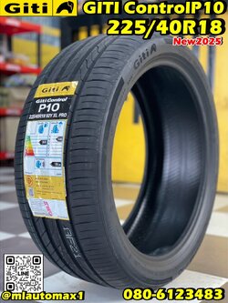 💥💥#GITI Control P10 225/40R18 ยางใหม่ปี2025💥💥