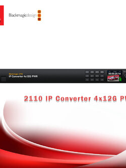 Blackmagic 2110 IP Converter 4x12G PWR