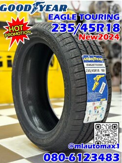 #ยางใหม่กู๊ดเยียร์ #Goodyear Eagle Touring 235/45R18 ยางใหม่ปี2024