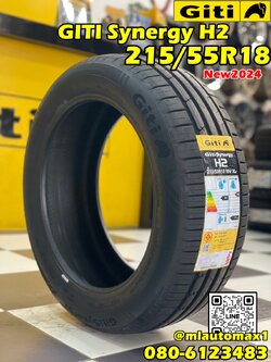 #Giti Synergy H2 215/55R18 ยางใหม่ปี2024