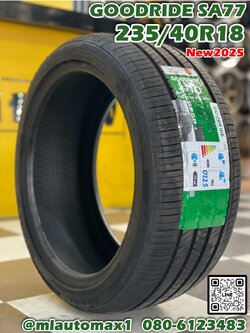 ยาง Goodride SA77 235/40R18 ยางใหม่ปี2025