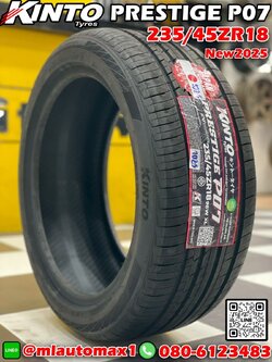 ยางKINTO PRESTIGE P07 EV 235/45R18ยางใหม่ปี2025 ยางผลิตไทย เทคโนโลยีการผลิตญี่ปุ่น