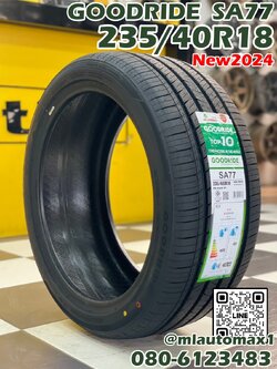 ยางใหม่ยางไทย กู๊ดไรท์ Goodride SA77 235/40R18 ยางใหม่ปี2024 (4เส้น)
