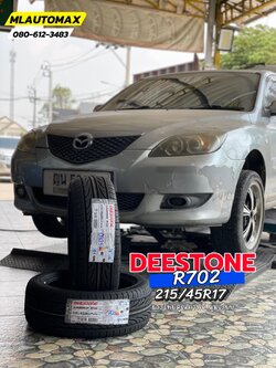 #MAZDA_3🛞 เปลี่ยนยาง #DEESTONE_R702_215/45R17