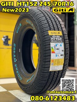 245/70R16 GITI 4x4 HT152 ยางทางเรียบตัวหนังสือสีขาว นุ่มเงียบ ยางรถยนต์คุณภาพดี สมรรถนะสูง ยางใหม่ปี2023