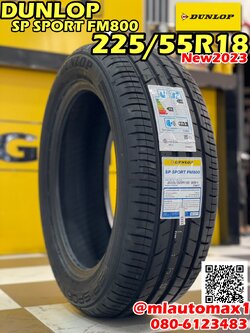 ยางใหม่ดันลอป DUNLOP SP SPORT FM800 225/55R18 ยางใหม่ปี2023 (4เส้น)