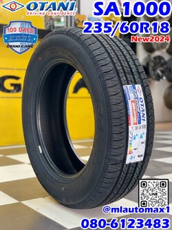 OTANI SA1000 235/60R18 🔥🔥🔥ยางใหม่ปี2024 🔥🔥🔥
